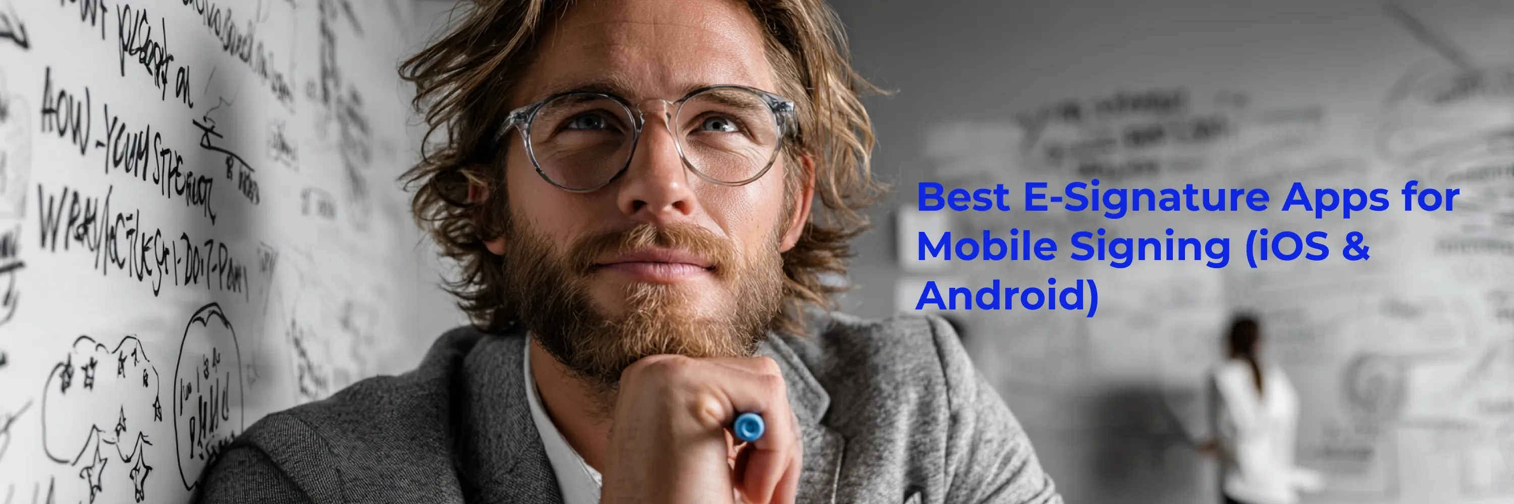 Professional reviewing mobile e-signature solutions with a focus on the best e-signature apps for mobile signing on iOS and Android devices